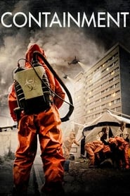 Containment (2015) Containment (2015) Θρίλερ Online Greek subtitles. Σε Περιορισμο