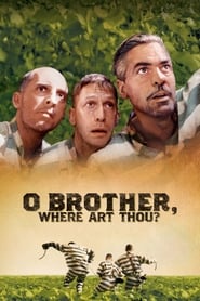 O Brother Where Art Thou (2000)
