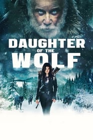 Daughter of the Wolf (2019) Daughter of the Wolf (2019) Δράση