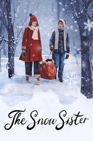 The Snow Sister (2024) The Snow Sister (2024) Χριστουγεννιάτικες Online Greek subtitles. Το Πνεύμα του Χιονιού.