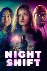 Night Shift (2023) Night Shift (2023) Online Greek subtitles