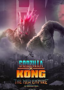 Godzilla x Kong: The New Empire (2024)