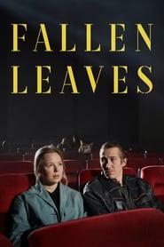 Fallen Leaves (2023) Fallen Leaves (2023) Κωμωδία Online Greek subtitles. Πεσμένα Φύλλα.