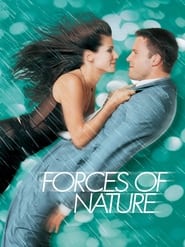 Forces Of Nature (1999) Forces Of Nature (1999) Κωμωδία Online Greek subtitles. Βροχή, χαλάζι & έρωτας.