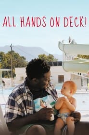 All Hands on Deck (2020) All Hands on Deck (2020) Κωμωδία Online Greek subtitles. Πρόσω ολοταχώς