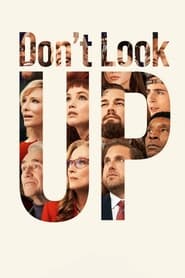 Don’t Look Up (2021) Don’t Look Up (2021) Online Greek subtitles. Μην κοιτάτε πάνω.