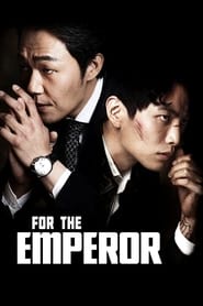 For the Emperor (2014) For the Emperor (2014) Online Greek subtitles.