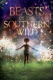 Beasts of the Southern Wild (2012) Beasts of the Southern Wild (2012) Περιπέτεια Online Greek subtitles. Τα μυθικά πλάσματα του Νότου.