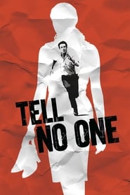 Tell No One (2006) Tell No One (2006) Online Greek Movies. Μην το πεις σε κανέναν