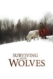 Surviving with Wolves (2007) Surviving with Wolves (2007) Δράμα Online Greek subtitles.
