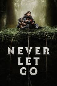 Never Let Go (2024) Never Let Go (2024) Online Greek subtitles. Μην σε Αγγίξει το Κακό