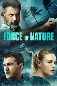 Force of Nature (2020) Force of Nature (2020) Δράση Online Greek subtitles. Ληστεία στην καταιγίδα.