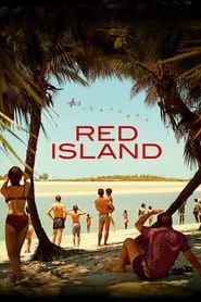 Red Island (2023) Red Island (2023) Δράμα Online Greek subtitles. Το κόκκινο νησί