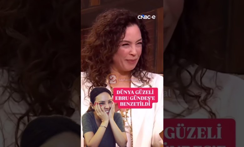 DÜNYA GÜZELİ EBRU GÜNDEŞ’E BENZETİLDİ! DÜNYA GÜZELİ EBRU GÜNDEŞ’E BENZETİLDİ!
