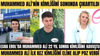 ESRA EROL’DA MUHAMMED ALİ EN SONUNDA KİMLİĞİNE KAVUŞTU 22 YILLIK HASRET BİTTİ ŞÜKÜRLER OLSUN ESRA EROL’DA MUHAMMED ALİ EN SONUNDA KİMLİĞİNE KAVUŞTU 22 YILLIK HASRET BİTTİ ŞÜKÜRLER OLSUN