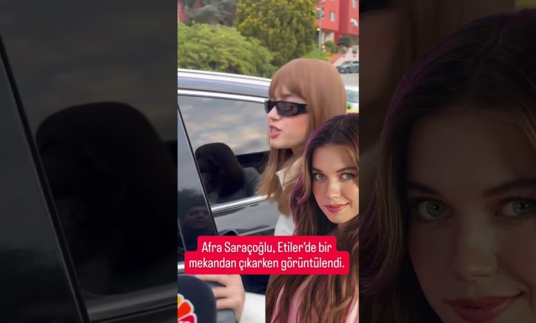 Afra Saraçoğlu, Etiler’de bir mekandan çıkarken görüntülendi. #magazin #shortvideo #afrasaraçoğlu Afra Saraçoğlu, Etiler’de bir mekandan çıkarken görüntülendi. #magazin #shortvideo #afrasaraçoğlu