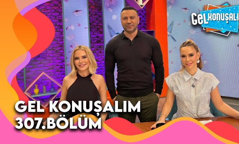 Gel Konuşalım 307. Bölüm | 7 Mayıs 2026 @GelKonusalim Gel Konuşalım 307. Bölüm | 7 Mayıs 2026 @GelKonusalim