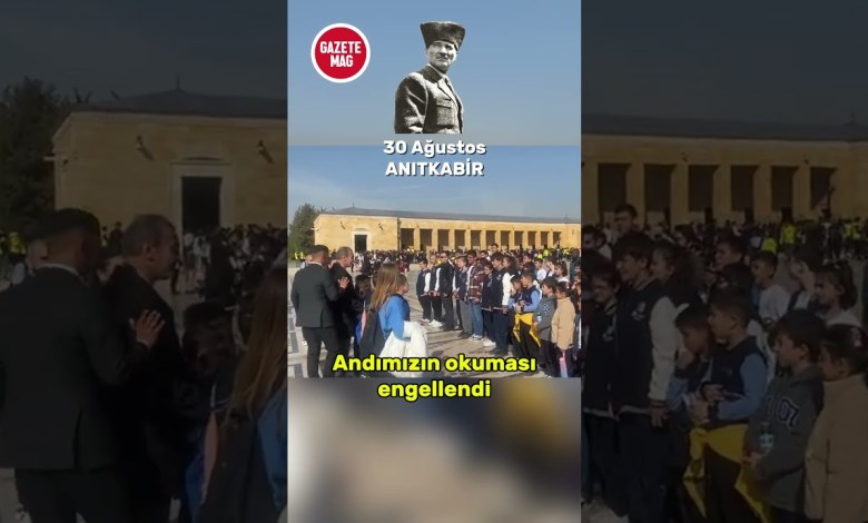 30 Ağustos Zafer Bayramında Anıtkabir’de Andımızın okunması engellendi #haber #gündem 30 Ağustos Zafer Bayramında Anıtkabir’de Andımızın okunması engellendi #haber #gündem
