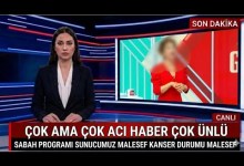 Sondakika Kahreden Acı Haber Çok Ünlü Sabah Program Sunucumuz Kanser Malesef Durumu .. Sondakika Kahreden Acı Haber Çok Ünlü Sabah Program Sunucumuz Kanser Malesef Durumu ..