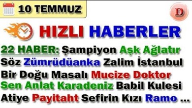 Hızlı Haberler 10 Temmuz 2019 – Oyuncu ve Dizi Haberleri Hızlı Haberler 10 Temmuz 2019 – Oyuncu ve Dizi Haberleri