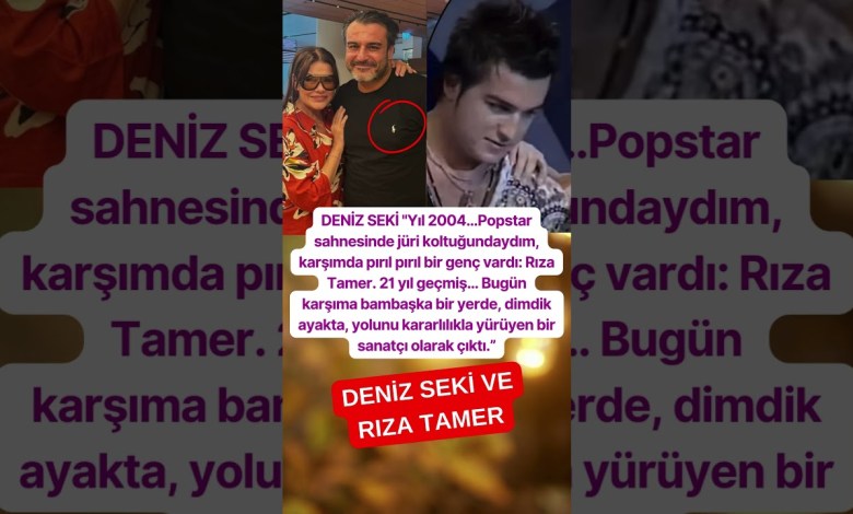 21 YIL SONRA DENiZ SEKİ VE RIZA TAMER BİR ARAYA GELDİ POPSTAR 21 YIL SONRA DENiZ SEKİ VE RIZA TAMER BİR ARAYA GELDİ POPSTAR