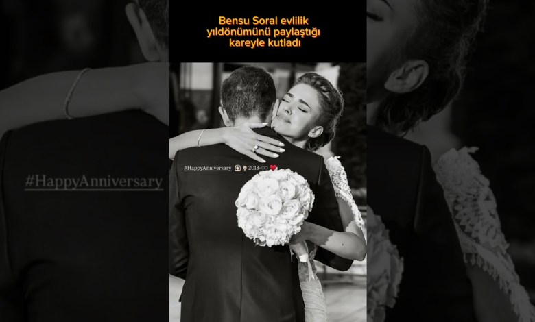 Bensu Soral Evlilik Yıldönümünü Paylaştığı Kareyle Kutladı #bensusoral #magazin #keşfet #shorts Bensu Soral Evlilik Yıldönümünü Paylaştığı Kareyle Kutladı #bensusoral #magazin #keşfet #shorts