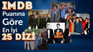 EN İYİ 25 YERLİ DİZİ IMDB PUANINA GÖRE GÜNCEL | Dizİ Haberleri EN İYİ 25 YERLİ DİZİ IMDB PUANINA GÖRE GÜNCEL | Dizİ Haberleri