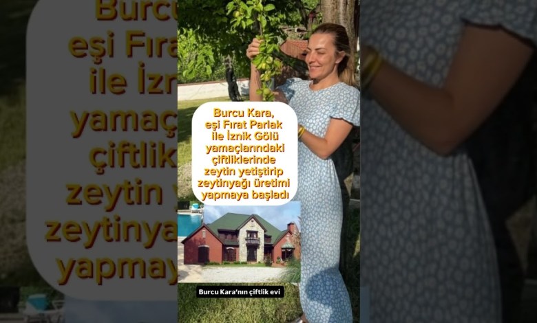 Burcu Kara, eşi Fırat Parlak ile Çiftliğe Yerleşti #magazin #keşfet #shorts #gündem Burcu Kara, eşi Fırat Parlak ile Çiftliğe Yerleşti #magazin #keşfet #shorts #gündem