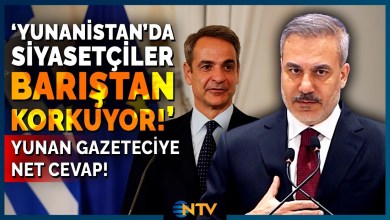 Yunan Gazetecinin Sorusuna Hakan Fidan’dan Net Cevap: ‘Türkiye Düşmanlığı Siyasi Bir İtici Güç’ |NTV Yunan Gazetecinin Sorusuna Hakan Fidan’dan Net Cevap: ‘Türkiye Düşmanlığı Siyasi Bir İtici Güç’ |NTV