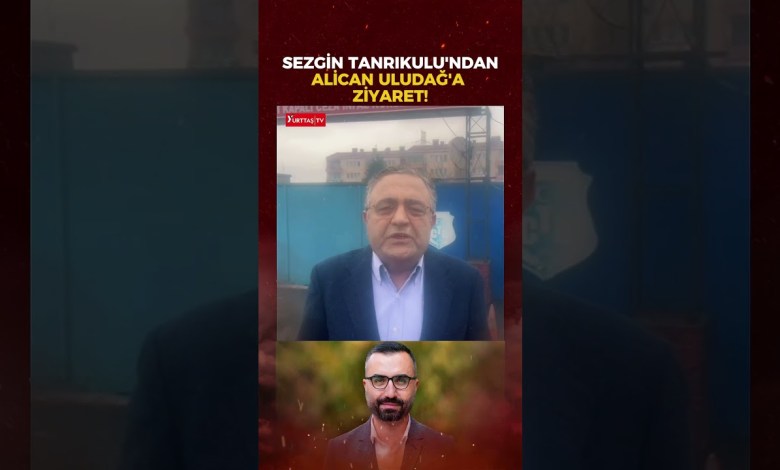 Sezgin Tanrıkulu Gazeteci Alican Uludağ’ı ziyaret etti: Tamamen hukuka aykırı! Sezgin Tanrıkulu Gazeteci Alican Uludağ’ı ziyaret etti: Tamamen hukuka aykırı!