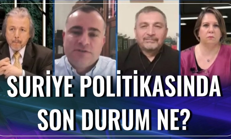 Türkiye’nin Suriye Politikası Ne Durumda? | Bakış Açısı Türkiye’nin Suriye Politikası Ne Durumda? | Bakış Açısı