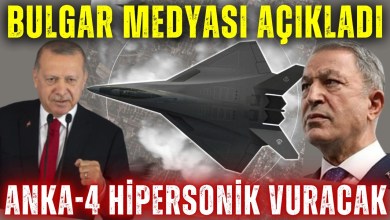 BULGAR MEDYASI AÇIKLADI: ANKA-4 HİPERSONİK VURACAK! BULGAR MEDYASI AÇIKLADI: ANKA-4 HİPERSONİK VURACAK!