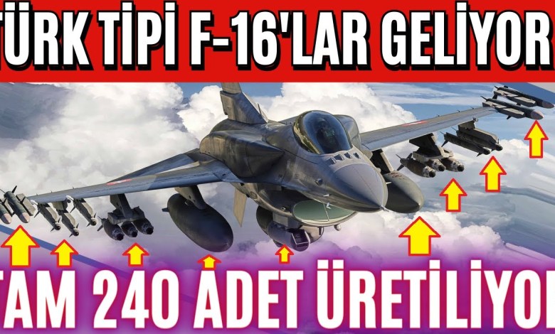 TÜRK TİPİ F-16’LAR GELİYOR !! ABD’YE KÖTÜ HABER ! 240+ ADET ÜRETİLİYOR ! 2023’TE ENVANTERE GİRİYOR TÜRK TİPİ F-16’LAR GELİYOR !! ABD’YE KÖTÜ HABER ! 240+ ADET ÜRETİLİYOR ! 2023’TE ENVANTERE GİRİYOR