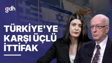 Türkiye’yi Hedef Alan Üçlü İttifak Türkiye’yi Hedef Alan Üçlü İttifak