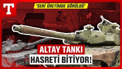 Altay Tankı Seri Üretimde Görüldü! 5 Ülke Şimdiden Sıraya Girdi – Türkiye Gazetesi Altay Tankı Seri Üretimde Görüldü! 5 Ülke Şimdiden Sıraya Girdi – Türkiye Gazetesi