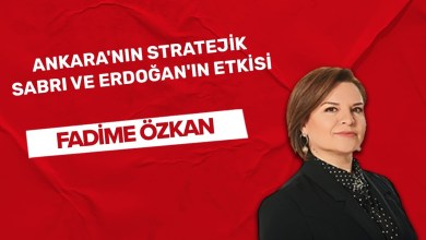Ankara’nın stratejik sabrı ve Erdoğan’ın etkisi Ankara’nın stratejik sabrı ve Erdoğan’ın etkisi