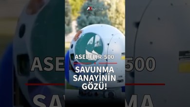 ASELFLIR-500: Türk Savunma Sanayinin Gözü ASELFLIR-500: Türk Savunma Sanayinin Gözü