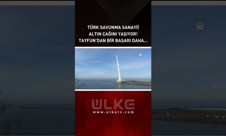 Türk Savunma Sanayii Altın Çağını Yaşıyor! Tayfun’dan Bir Başarı Daha… #shorts Türk Savunma Sanayii Altın Çağını Yaşıyor! Tayfun’dan Bir Başarı Daha… #shorts