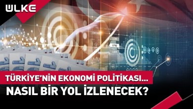 Türkiye Nasıl Bir Ekonomi Politikası İzleyecek? #haber Türkiye Nasıl Bir Ekonomi Politikası İzleyecek? #haber