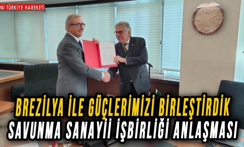 Brezilya ile Savunma Sanayii İşbirliği Anlaşması İmzalandı Brezilya ile Savunma Sanayii İşbirliği Anlaşması İmzalandı