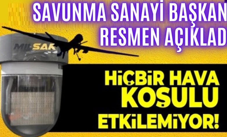 SAVUNMA SANAYİ BAŞKANI RESMEN AÇIKLADI ! SİHALARA YENİ YETENEK DEVREYE GİRDİ ! SAVUNMA SANAYİ BAŞKANI RESMEN AÇIKLADI ! SİHALARA YENİ YETENEK DEVREYE GİRDİ !