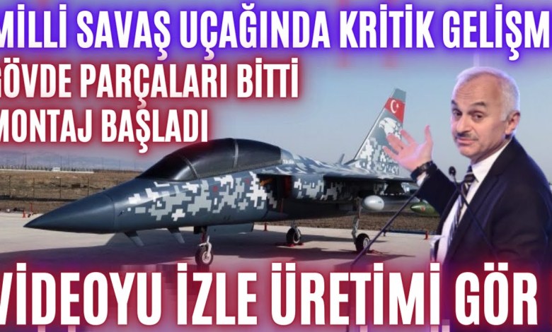MİLLİ SAVAŞ UÇAĞINDA SON MONTAJ BAŞLADI ! TUSAŞ İLK GÖRÜNTÜLERİ RESMEN YAYINLADI! İZLE DE ÜRETİM GÖR MİLLİ SAVAŞ UÇAĞINDA SON MONTAJ BAŞLADI ! TUSAŞ İLK GÖRÜNTÜLERİ RESMEN YAYINLADI! İZLE DE ÜRETİM GÖR