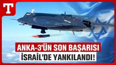 İsrail ANKA-3’ü Radara Aldı! Güdümlü Silah Atışı İsrail Medyasını Hayran Bıraktı – Türkiye Gazetesi İsrail ANKA-3’ü Radara Aldı! Güdümlü Silah Atışı İsrail Medyasını Hayran Bıraktı – Türkiye Gazetesi