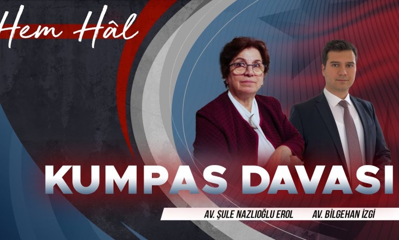 Kumpas Davası : Av.Şule Nazlıoğlu Erol ve Av. Bilgehan İzgi Kumpas Davası : Av.Şule Nazlıoğlu Erol ve Av. Bilgehan İzgi