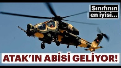 ATAK 2 Geliyor – Türkiye’nin Helikopter Alanındaki Çalışmaları – T129 ATAK ve T625 GÖKBEY ATAK 2 Geliyor – Türkiye’nin Helikopter Alanındaki Çalışmaları – T129 ATAK ve T625 GÖKBEY