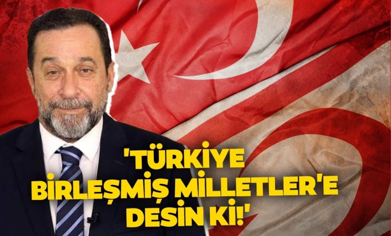 ‘Türkiye Birleşmiş Milletler’e Desin ki…’ Serdar Denktaş’tan KKTC ve Güney Kıbrıs Çıkışı! ‘Türkiye Birleşmiş Milletler’e Desin ki…’ Serdar Denktaş’tan KKTC ve Güney Kıbrıs Çıkışı!