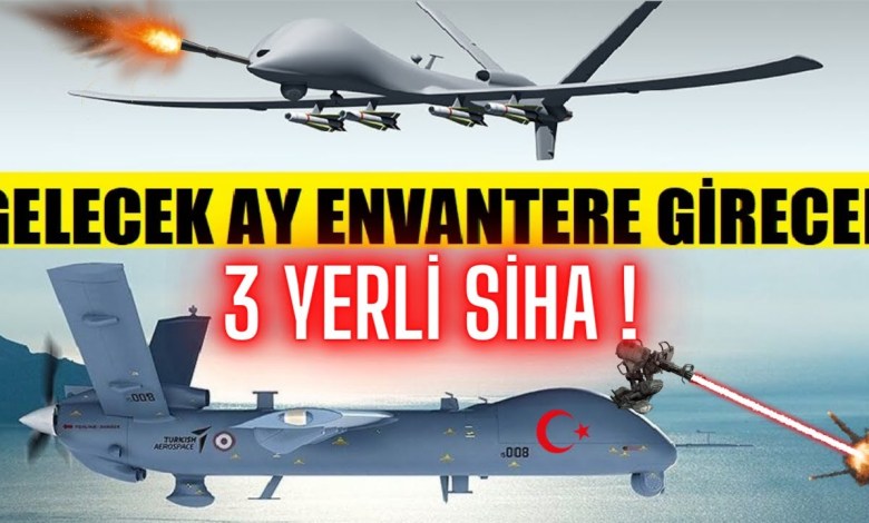 GELECEK AY ENVANTERE GİRECEK 3 YENİ SİHA ! TSK’YI SABIRSIZLANDIRAN 3 YENİ SİHA GÖREVE BAŞLIYOR !! GELECEK AY ENVANTERE GİRECEK 3 YENİ SİHA ! TSK’YI SABIRSIZLANDIRAN 3 YENİ SİHA GÖREVE BAŞLIYOR !!