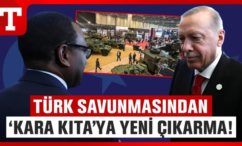 Sadece Türk Firmaları Katılabilecek! Savunma Devleri Afrika’ya Yeni Çıkarmaya Hazırlanıyor Sadece Türk Firmaları Katılabilecek! Savunma Devleri Afrika’ya Yeni Çıkarmaya Hazırlanıyor
