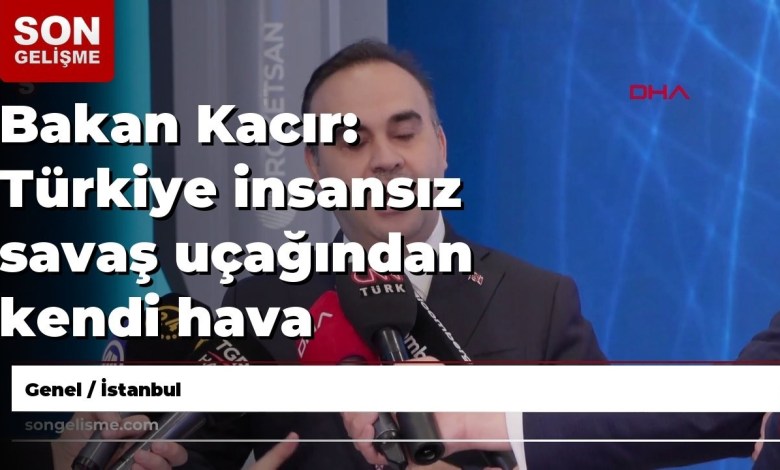 Bakan Kacır: Türkiye insansız savaş uçağından kendi hava füzesini fırlatan ve hedefini vuran ilk … Bakan Kacır: Türkiye insansız savaş uçağından kendi hava füzesini fırlatan ve hedefini vuran ilk …