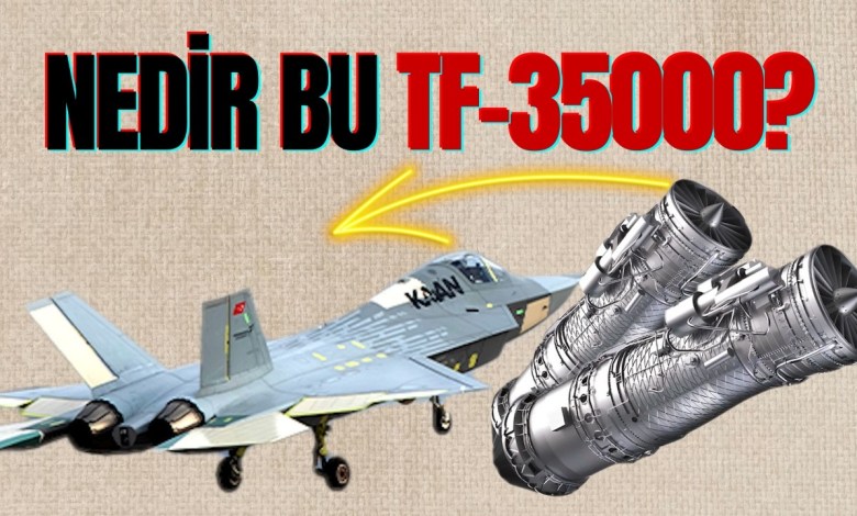 Nedir Bu TF-35000? | KAAN’ın Kalbi Nedir Bu TF-35000? | KAAN’ın Kalbi